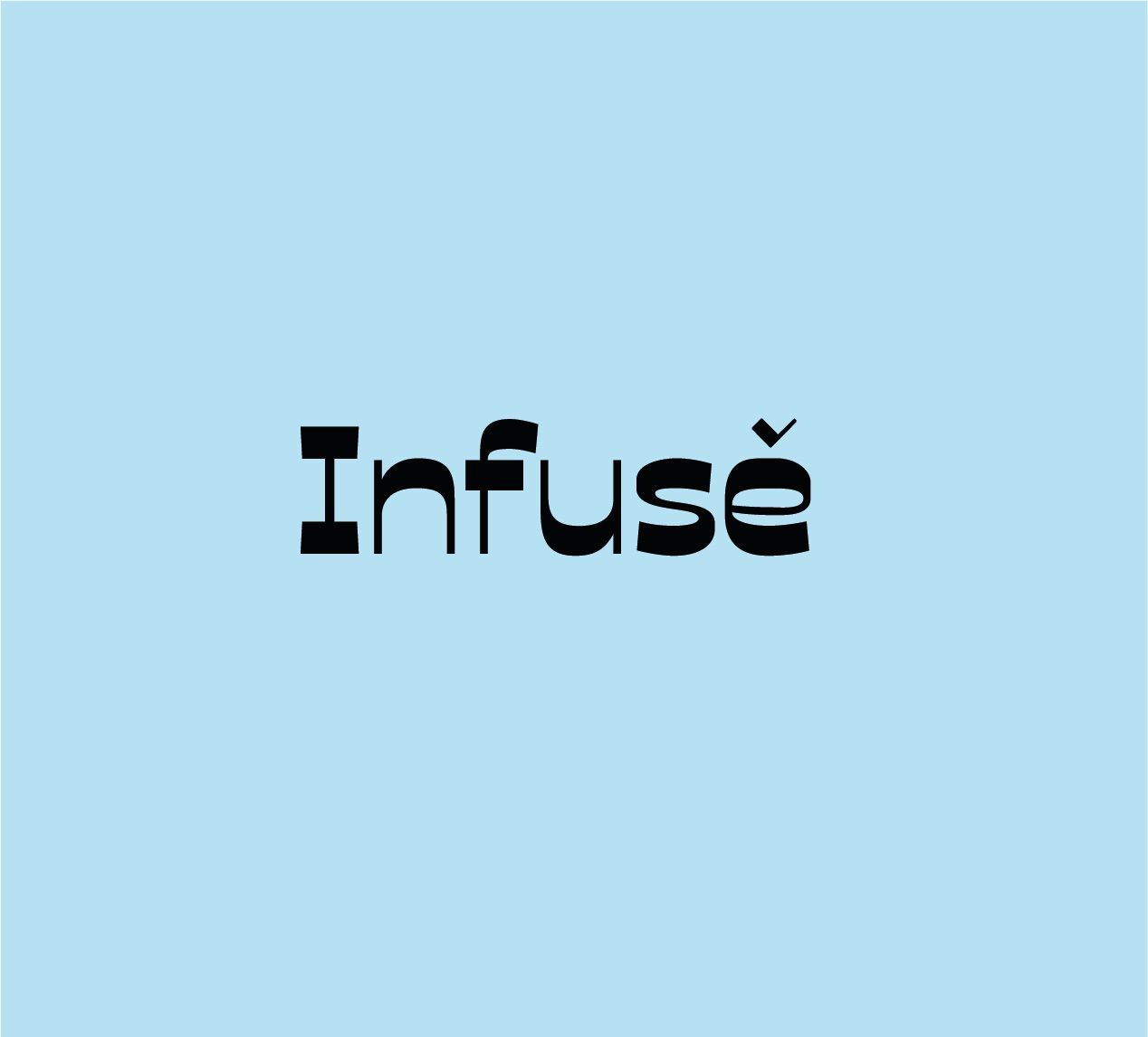 Infuse